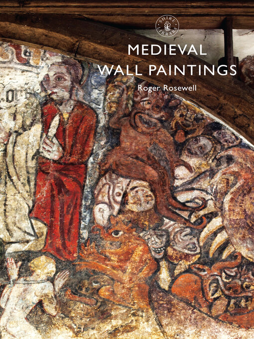 Title details for Medieval Wall Paintings by Roger Rosewell - Available